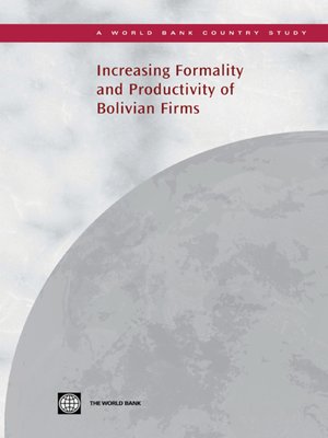 cover image of Increasing Formality and Productivity of Bolivian Firms